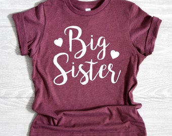 Big Sister Shirt, Big Sister Gift, Pregnancy Annoucement Shirt, Shirt for Big Sister, New Big Sister Shirt with Hearts, Ultra Soft Cotton