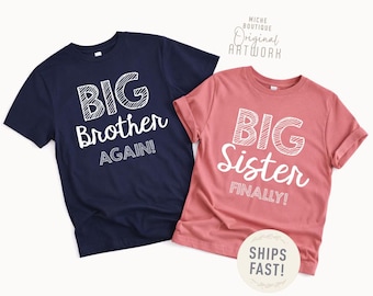 Big Brother AGAIN, Big Sister FINALLY, Third Baby, Gift Announcement, Matching, Little Brother, Sibling Hospital Outfits, Matching Siblings
