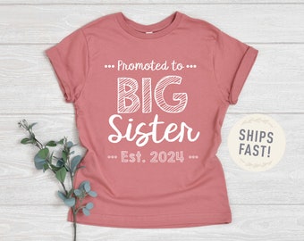 Promoted to Big Sister Est. 2024 or 2025 Shirt, Baby Announcement Shirt, Shirt for Big Sister, New Big Sister Shirt, With Name, Purple Soft