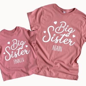 Big Sister AGAIN Shirt, Big Sister FINALLY, Pink with Hearts, Baby Announcement, Toddler Shirt, Big Sister, Hearts, Gifts for Girl Sisters