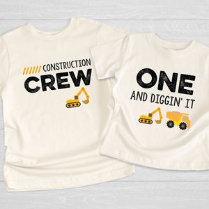 Construction Crew Shirt, One and Diggin&#39; It, Birthday Boy Shirt, Dump Truck Birthday, Excavator Birthday, Construction Birthday Shirts, Gift