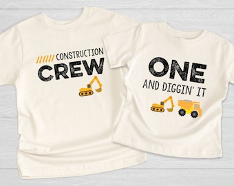Construction Crew Shirt, One and Diggin' It, Birthday Boy Shirt, Dump Truck Birthday, Excavator Birthday, Construction Crew Shirt
