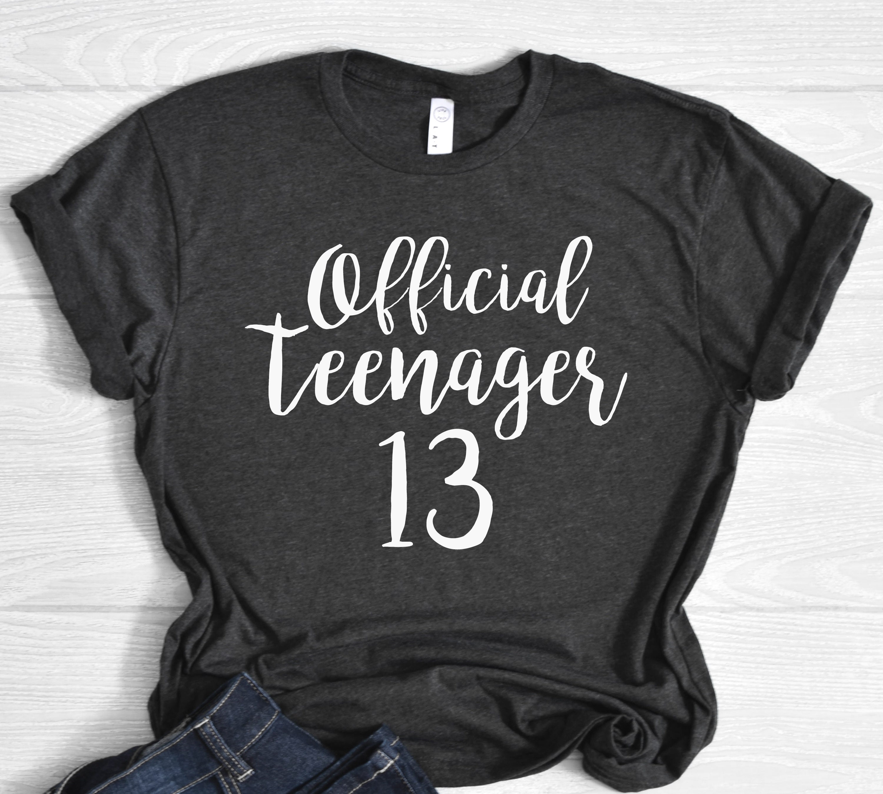 13th Birthday Shirt, Official Teenager, Teen Birthday Shirt, Birthday Girl  Shirt, Teen Gift Idea, Birthday Shirt, Soft Cotton - Etsy