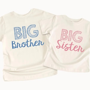 Big Sister and Brother Shirt, Matching Sibling Shirts, Baby Announcement, Soft Natural Color Cotton