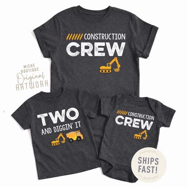 Construction Birthday Shirt, Two and Diggin' It, Construction Crew, Excavator, Dump Truck, Matching Family Party Tees