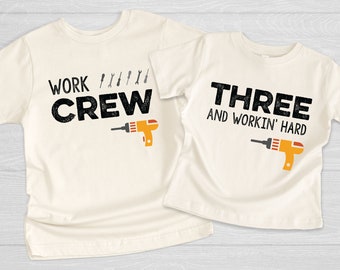 Work Crew Shirt, One and Workin' Hard, Birthday Boy Shirt, Construction Birthday, Power Tools Birthday, Work Tool Shirt