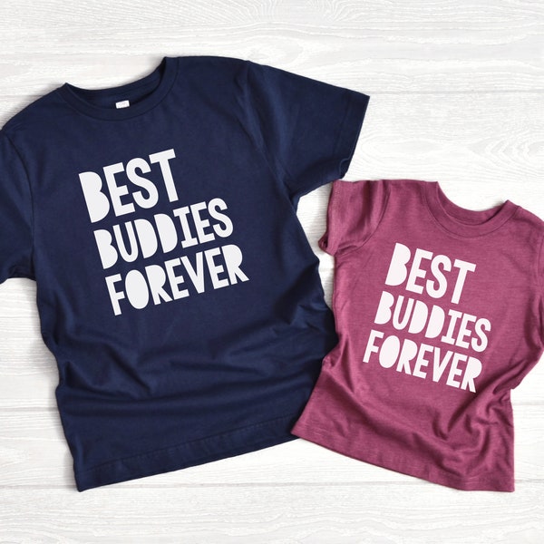 Best Buddies Forever Shirt, Adult, Baby or Toddler Shirt, BFF Shirt, Matching Best Friend Shirt, Gift Idea, Best Buddies, BFF Gift
