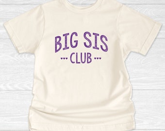 Big Sis Club Shirt, Purple, SHIPS FAST! Baby Announcement Shirt, Purple Big Sister, New Sibling Gift, Shirt, Soft Cotton