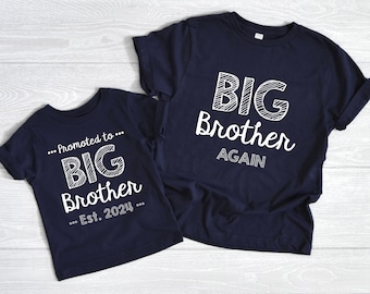 Big Brother Est. 2024, 2025, NAVY Shirt, Blue Big Brother, Big Sister, Little Brother, Matching Outfits, Matching Brother Shirts
