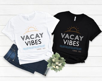 Vacay Vibes 2023 Shirts, Family Vacation Shirt, Travel Shirt, Personalized, Custom, Bulk Order Vacation Shirts, Soft Cotton White or Black