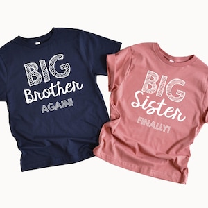 Big Brother AGAIN, Big Sister FINALLY, Third Baby, Gift Announcement, Matching, Little Brother, Sibling Hospital Outfits, Matching Siblings