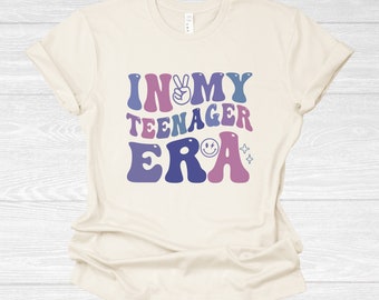 In My Teenager Era, Girls Thirteenth Birthday Shirt, Teen Shirt, Era Shirt for Teenager Gift, 13th Birthday Gift