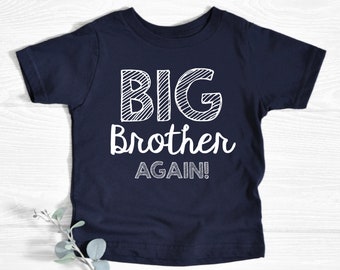 Big Brother AGAIN! Shirt, Baby Announcement Youth Shirt, Shirt for Big Brother, Big Brother Again, Soft Grey, Big Brother Gift