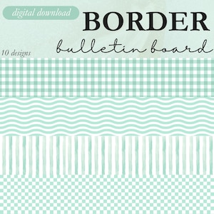 Soft Green and White Bulletin Board Borders - Digital Download