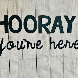 Hooray! You’re here! | Bulletin Board Cut Out