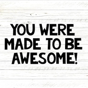 You Were Made To Be Awesome | Bulletin Board Cutouts Decor