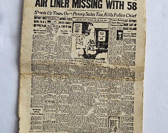 May include: An aged Chicago Daily Tribune newspaper with headlines about a missing airliner and a police chief. The paper is yellowed with age, featuring black text and illustrations. The headline reads "AIR LINER MISSING WITH 58".
