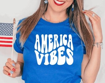 America Vibes Shirt | Groovy Retro Patriotic Ladies Girls USA Top | Summer Vacation Party Tee |  Youth Adult Sizes USA Gift Beach Clothing