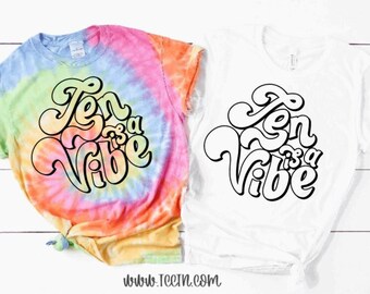 Ten is a Vibe Shirt: Girls 10th Birthday Outfit
