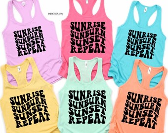 Sunrise Sunburn Sunset Repeat Groovy Racerback Tank Top | Summer Tank Clothing Trendy Vacation Weekend Ocean Outfit Camping Gift Beach Trip