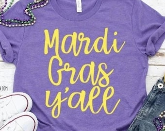 Mardi Gras Y'all Shirt: Fat Tuesday Carnival Top