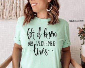 Redeemer Lives Easter Shirt: Trendy Spring Christian Tee