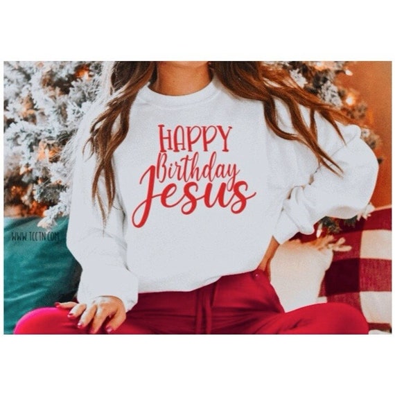 Happy Birthday Jesus Hoodie Gift Happy Birthday Jesus Hoodie Gift