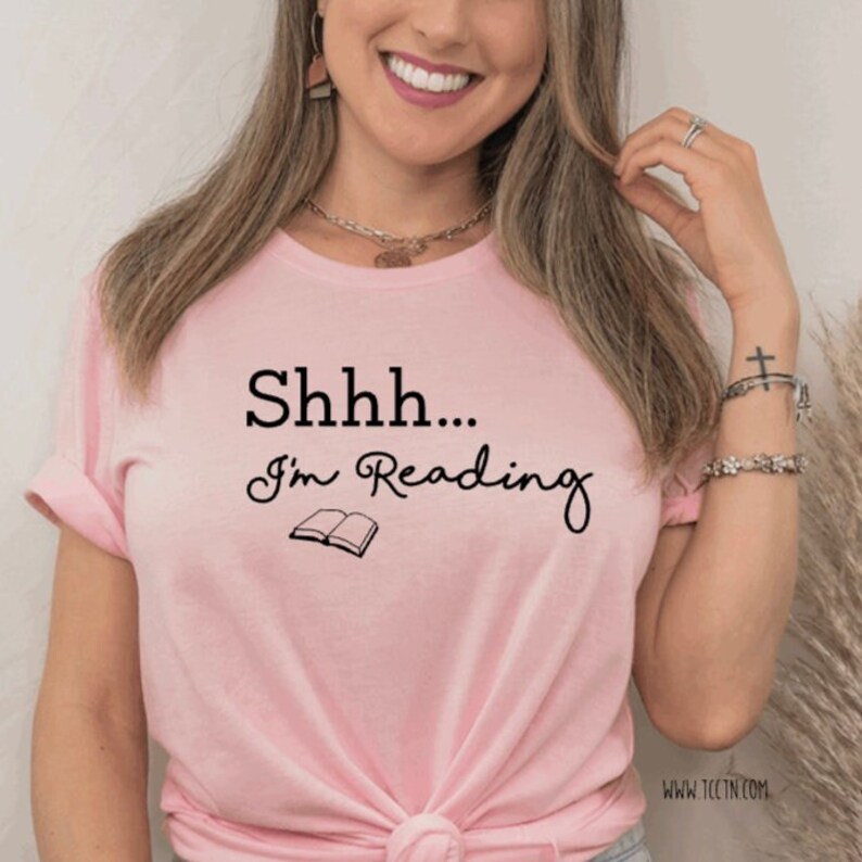 Shh...I'm Reading Shirt Fun Reading Top, Book Tee, Gifts for Mom, Reader Gift, Teacher Librarian Clothing, Book Lover Trending for Women Pink Shirt