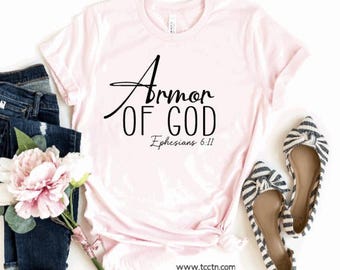 Armor of God Ephesians 6:11 Shirt - Christian Bible Verse Tee