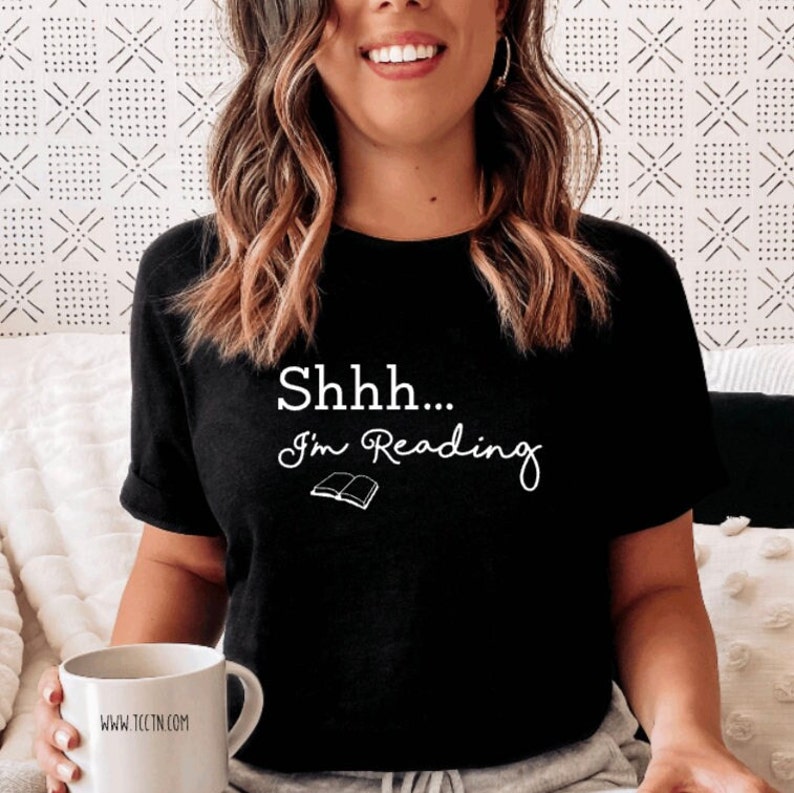 Shh...I'm Reading Shirt Fun Reading Top, Book Tee, Gifts for Mom, Reader Gift, Teacher Librarian Clothing, Book Lover Trending for Women Black Shirt