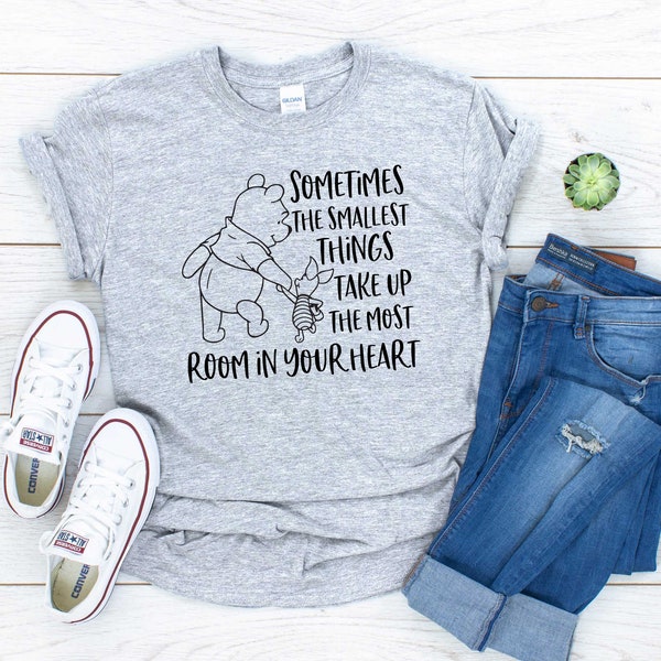 Sometimes Smallest Things Take Up the Most room in Your Heart T-shirt Winnie Pooh Shirts Adult Mens S-3XL | Youth Kids | Ladies | Baby sizes