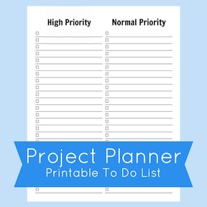 May include: A printable to-do list with two columns labeled "High Priority" and "Normal Priority". Each column has 20 blank lines with checkboxes next to each line.