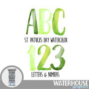 St. Patrick&#39;s Day green Watercolor Letters Numbers Instant Digital Download GREEN watercolor set Digital Alphabet ABCs lettering cards