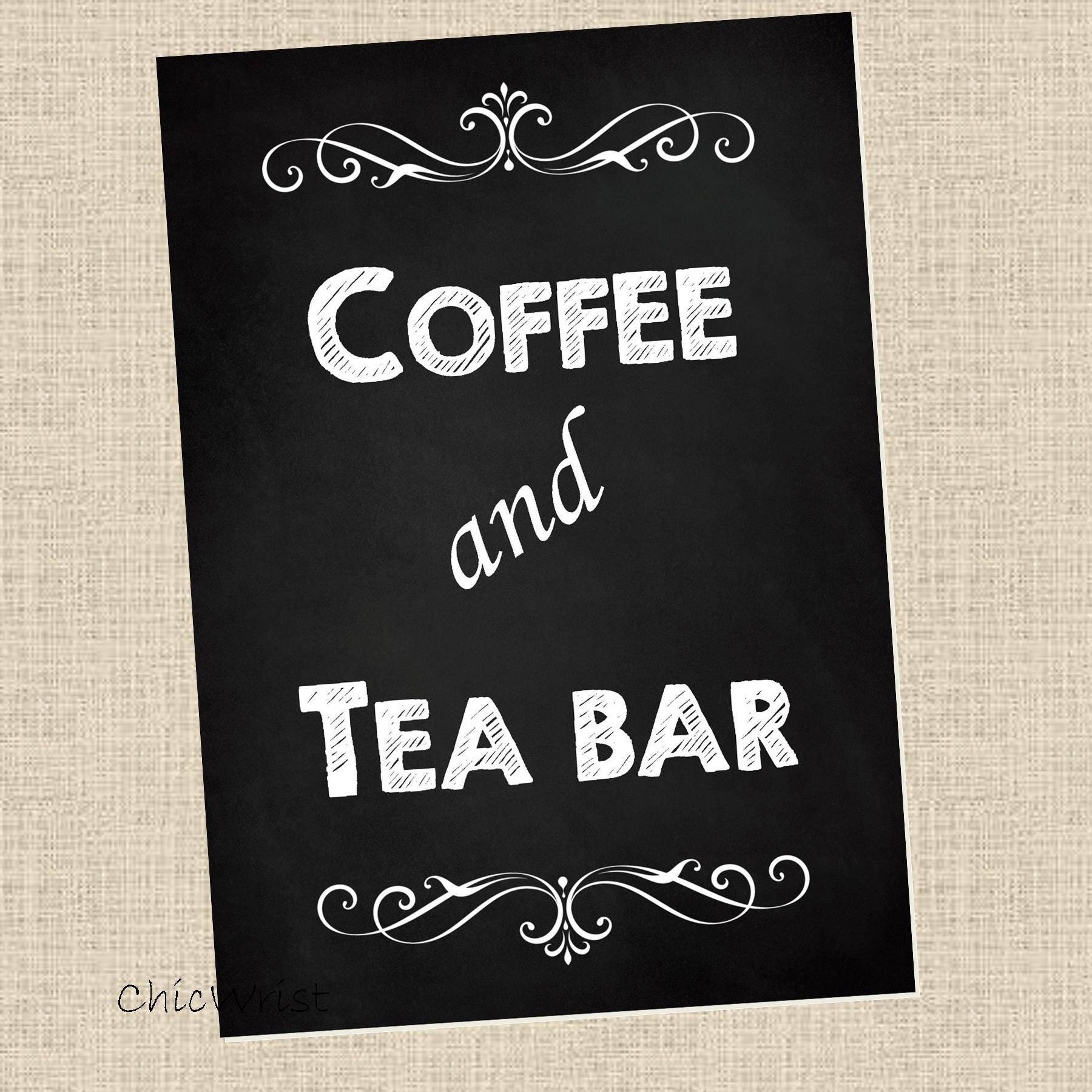 Coffee and Tea Bar Sign // 5X7 & 8X10 Sign // Chalkboard Sign Etsy