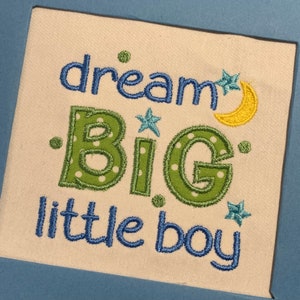 Droom grote kleine jongen applique ontwerp, droom grote kleine jongen applique, kleine jongen applique ontwerp, kleine jongen ontwerp, droom grote applique, jongen app