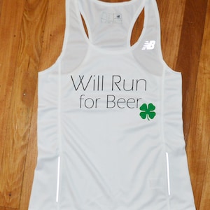 Will Run for Beer Runner Jersey - Will Run for Beer Running Singlet - Will Run for Beerr Running Tank Top - St. Patrick&#39;s Day Running shirt