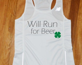 Will Run for Beer Runner Jersey - Will Run for Beer Running Singlet - Will Run for Beerr Running Tank Top - St. Patrick's Day Running shirt