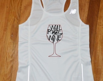 Will Run for Wine Running Jersey - Will Run for Wine Running Singlet - Will Run for Wine Running Tank Top