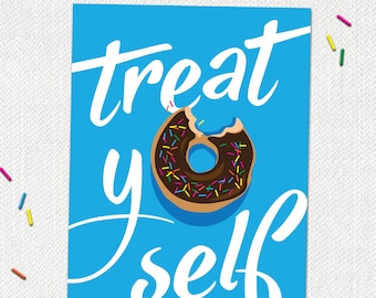 Treat Yo' Self, Parks and Recreation, Congratulations, Donut, Birthday Card, Congrats, Blank Greeting Card