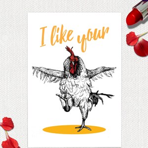 Dirty Valentine Card, Funny Valentine, Anniversary Card, Love, Cock, Funny Bird, Rooster, Illustration, Farm Animal, I Like You, Blank Card image 1