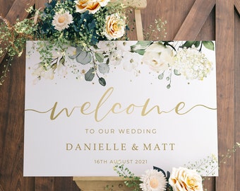 Wedding Welcome Sign, A1, A2 Personalised Wedding Signs, Wedding Decor, Wedding Gift, Welcome Wedding Board, White Floral Gold Wedding Sign