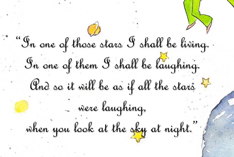 Le Petit Prince et les Oiseaux. The Little Prince and birds. Quand tu regarderas le ciel, la nuit, In one of those stars I shall be living. image 10