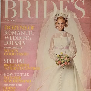 The Bride's Magazine Summer 1969, May edition, 240 Pages, Dozens of Romantic Wedding Dresses, Bridal Beauty, Lingerie, Love is a Diamond