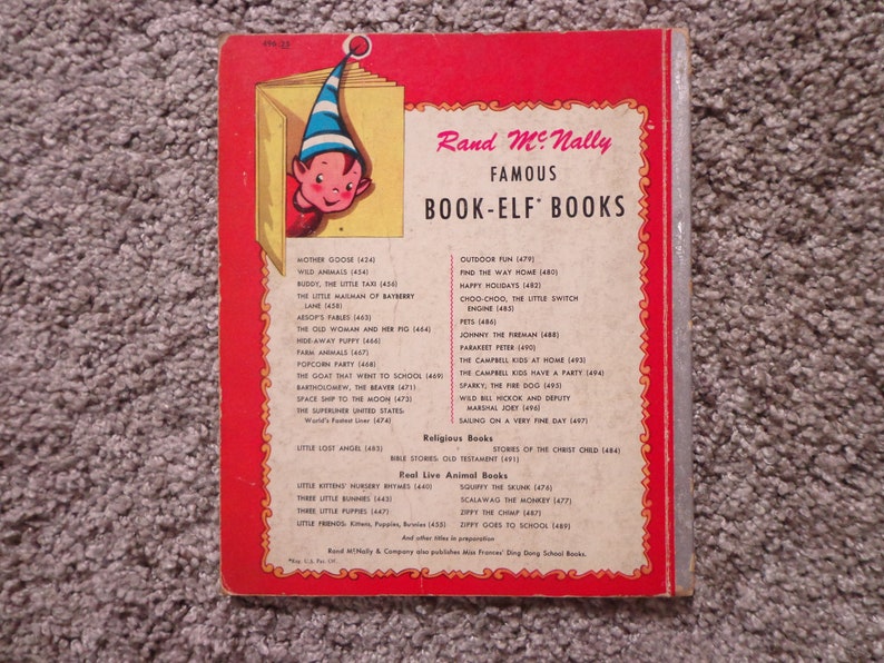 May include: The back cover of a vintage "Book-Elf Books" book by Rand McNally, with a red and gold design and a cartoon elf. The cover lists various children's book titles.
