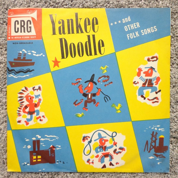CRG Yankee Doodle and Other Folk Songs For Children 1950s Patriotic Songs for Children Community Spirit of America Folk Music American Music