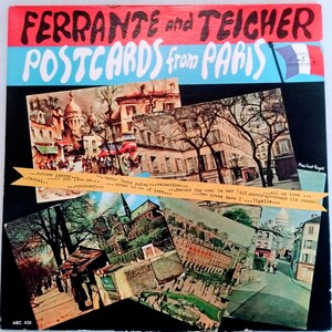 Ferrante and Telcher, Postcards from Paris. Stereo ABC Paramount Records Vinyl Record Album Romantic Music