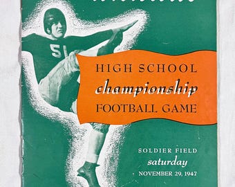1947 Chicago Football Program for High School Championship Game Leo vs Austin