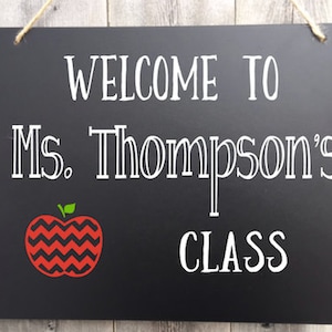 Teacher Chalkboard Sign, Personalized Hanging Chalkboard Sign, Christmas Gift for Teacher, Welcome to Class Sign, Classroom Decor, Back to S image 1