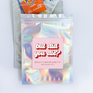 But did you die? Bachelorette Party Hangover Kit Stickers & Bags, Recovery Kit, Bachelorette Party Favors, Groovy Retro v2