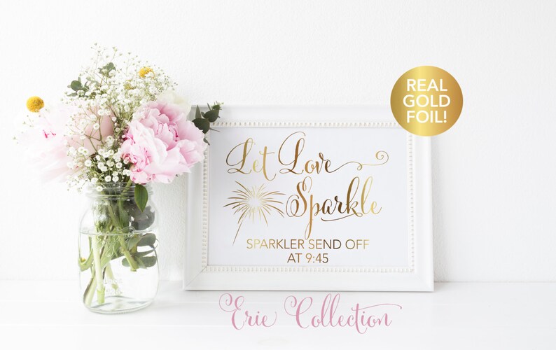 engagement Let love sparkle Real gold foil print //// Sparkler send off sign
